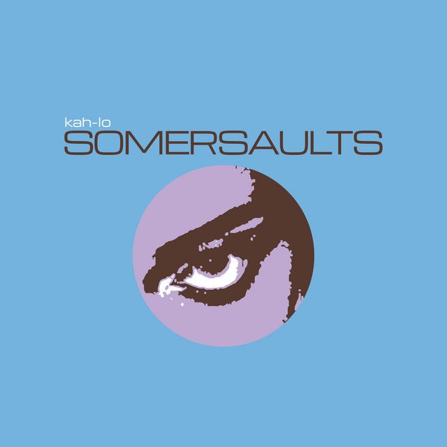 Kah-Lo — Somersaults cover artwork