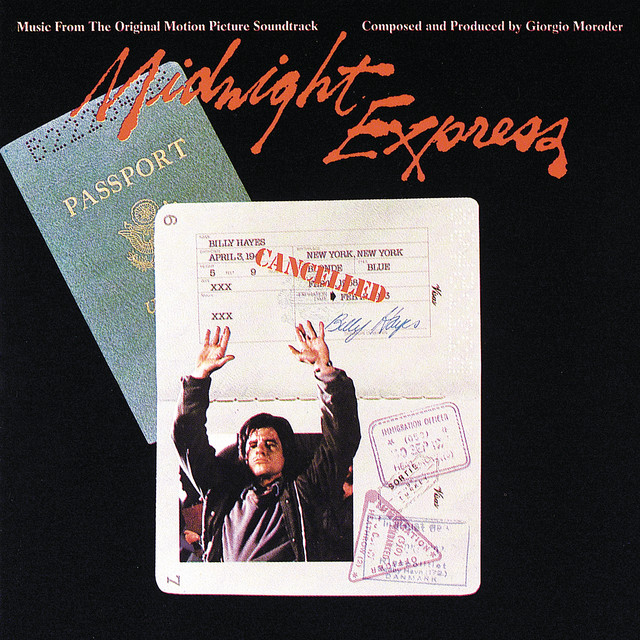Giorgio Moroder Midnight Express: Music from the Original Motion Picture Soundtrack cover artwork