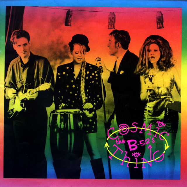 The B-52's Cosmic Thing cover artwork