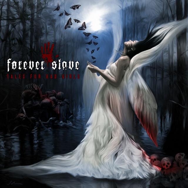 Forever Slave Tales for Bad Girls cover artwork