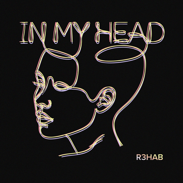 R3HAB — In My Head cover artwork