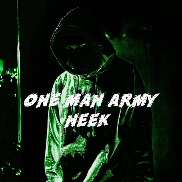 Neek — One Man Army cover artwork
