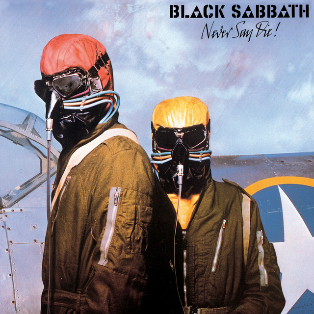 Black Sabbath Never Say Die! cover artwork