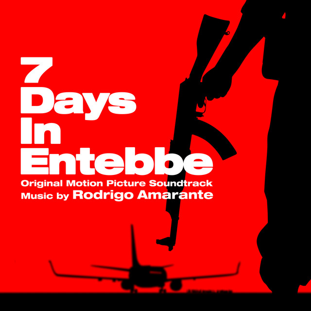 Rodrigo Amarante 7 Days in Entebbe (Original Motion Picture Soundtrack) cover artwork
