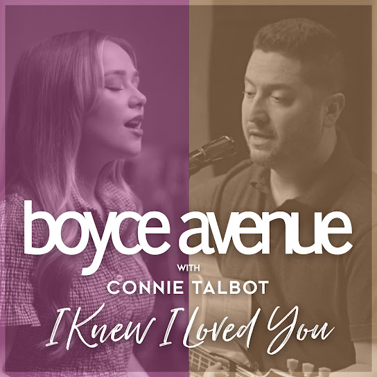 Boyce Avenue & Connie Talbot — I Knew I Loved You cover artwork