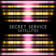 Secret Service — Satellites cover artwork