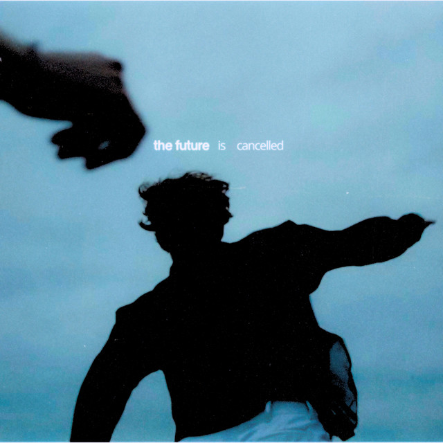 Giant Rooks — The Future Is Cancelled cover artwork