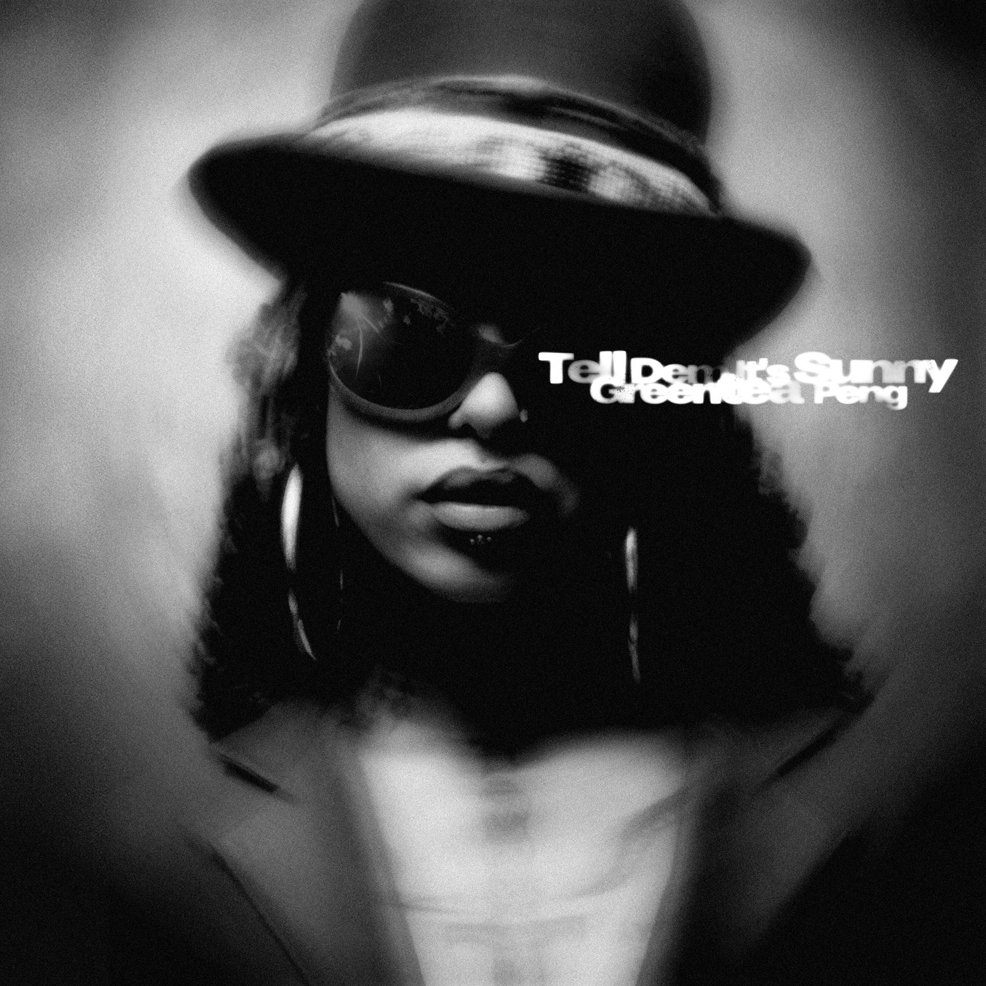Greentea Peng TELL DEM IT'S SUNNY cover artwork