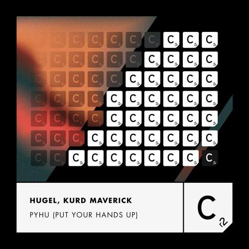 HUGEL & KURD MAVERICK — PYHU (Put Your Hands Up) cover artwork