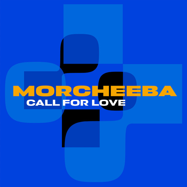 Morcheeba — Call for Love cover artwork