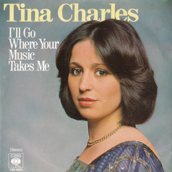 Tina Charles I'll Go Where Your Music Takes Me cover artwork