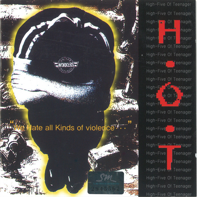 H.O.T. — We Hate All Kinds of Violence... cover artwork