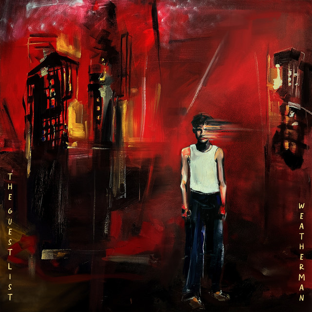 The Guest List — Weatherman cover artwork