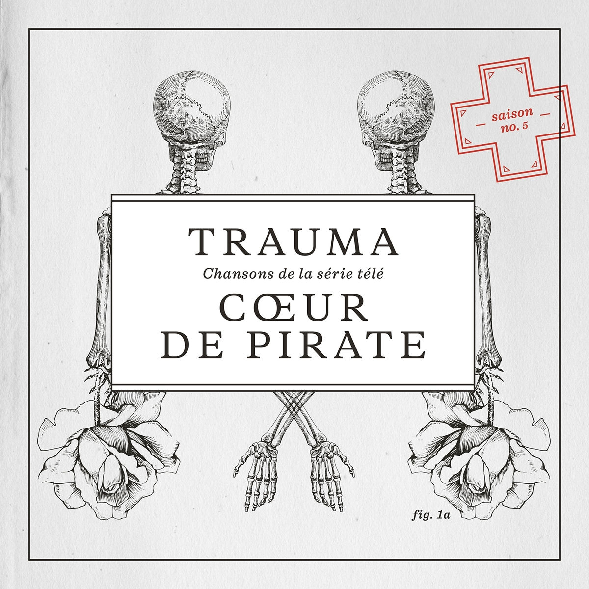 Coeur de Pirate Trauma: Chansons de la Serie Tele cover artwork