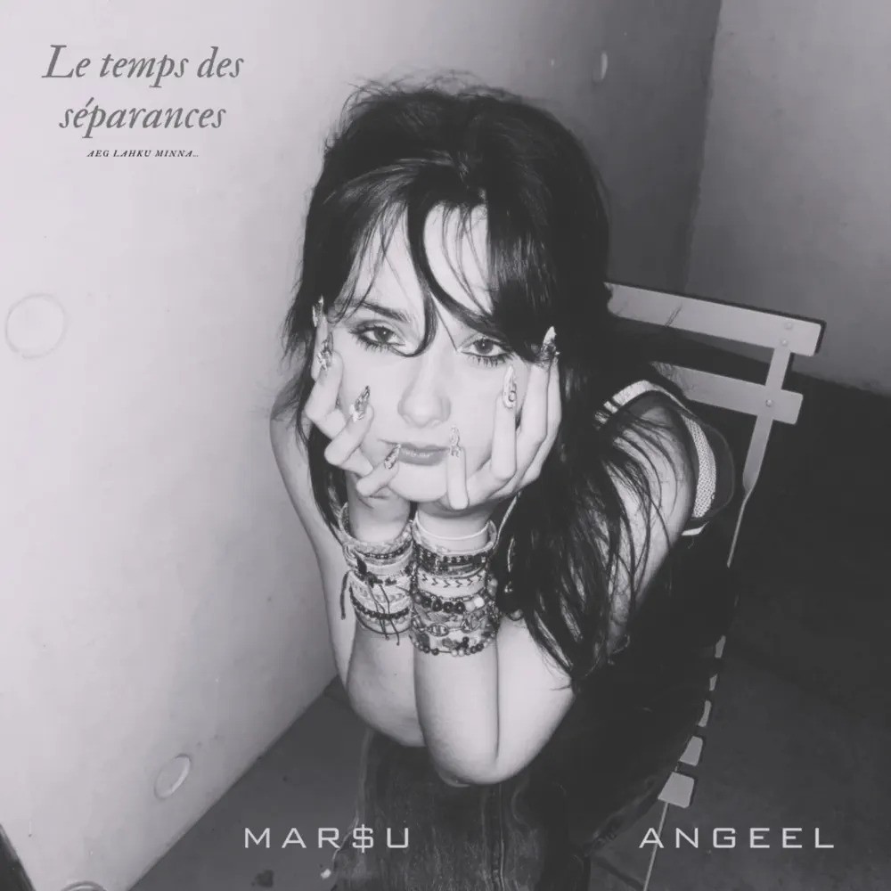 MAR$U & Angeel Le temps des séparances cover artwork
