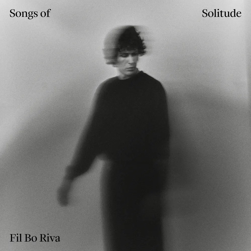 FIL BO RIVA Songs of Solitude - EP cover artwork