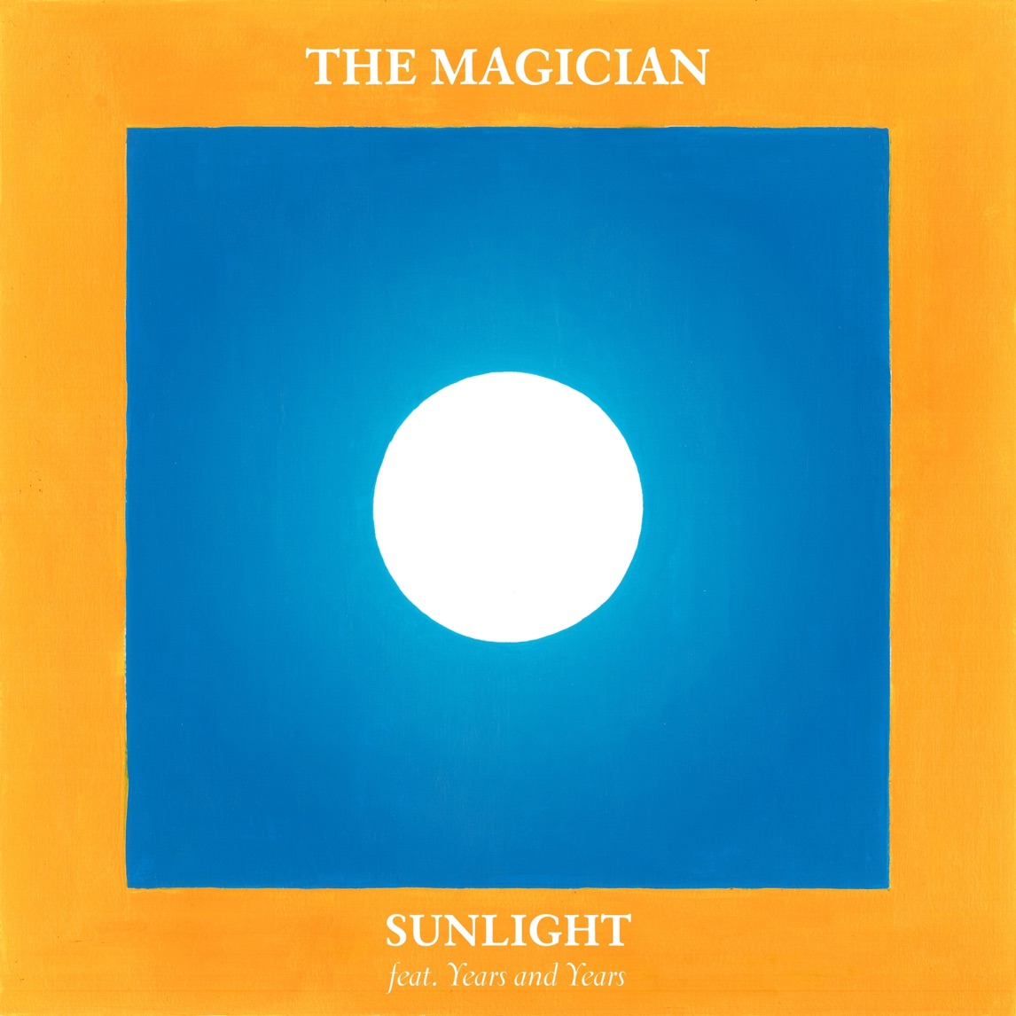 The Magician featuring Years &amp; Years — Sunlight cover artwork