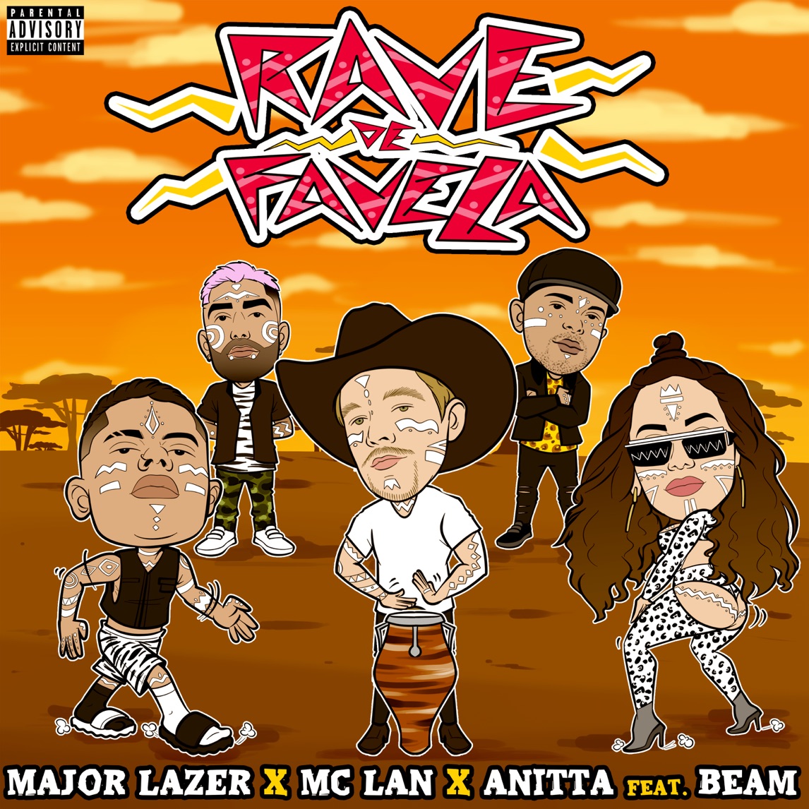 Major Lazer, MC Lan, & Anitta featuring BEAM — Rave de Favela cover artwork