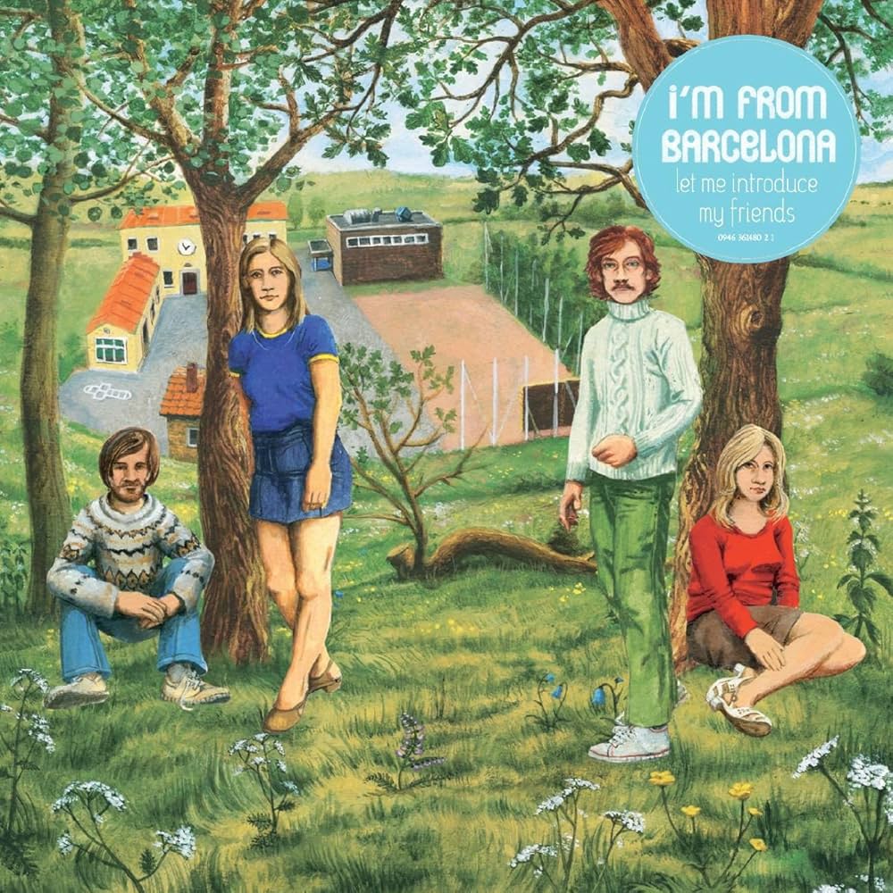 I'm From Barcelona Let Me Introduce My Friends cover artwork