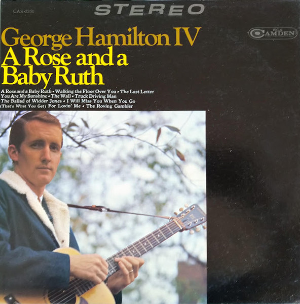 George Hamilton IV — A Rose and A Baby Ruth cover artwork