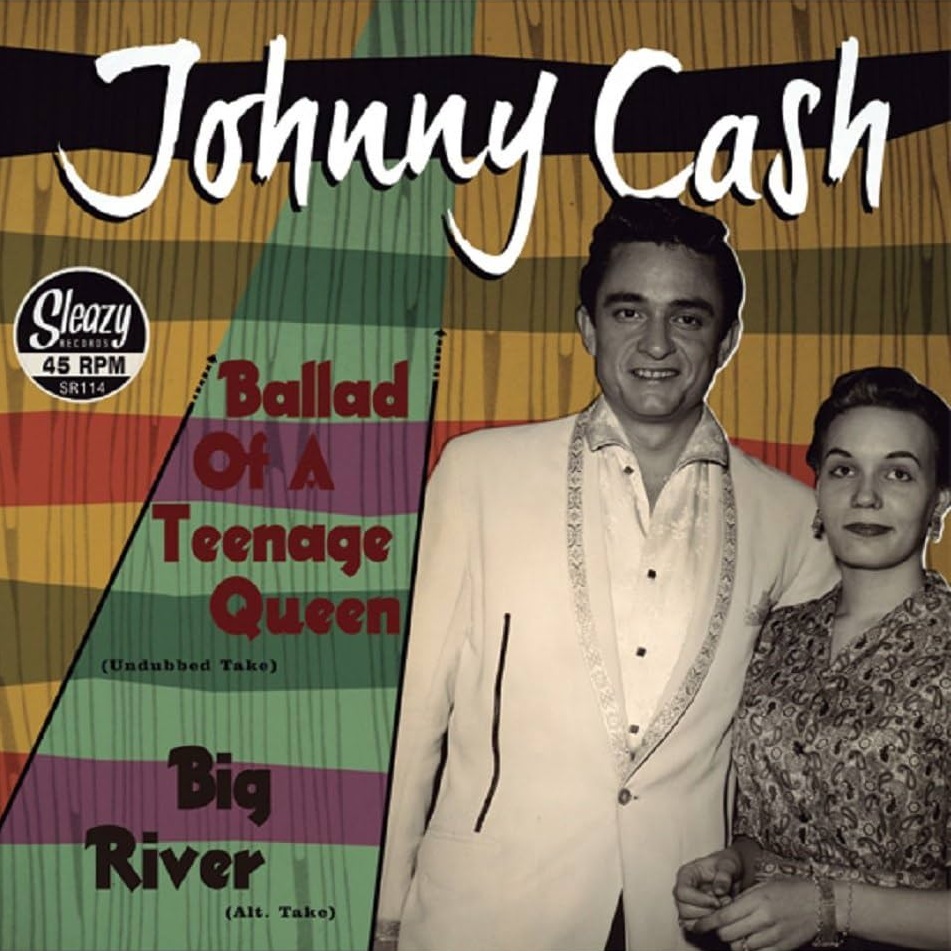 Johnny Cash & The Tennessee Two — Ballad Of A Teenage Queen cover artwork
