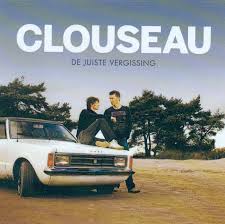 Clouseau — De Juiste Vergissing cover artwork