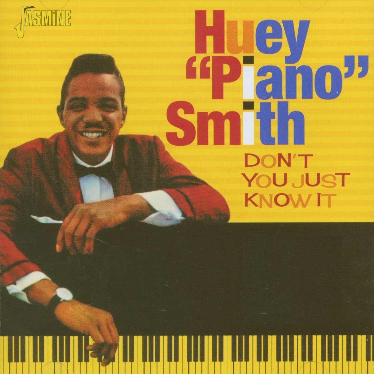 Huey "Piano" Smith — Don't You Just Know It cover artwork