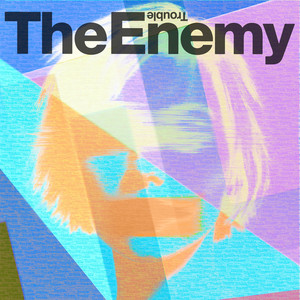 The Enemy — Trouble cover artwork