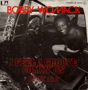 Bobby Womack — I Feel a Groove Comin' On cover artwork