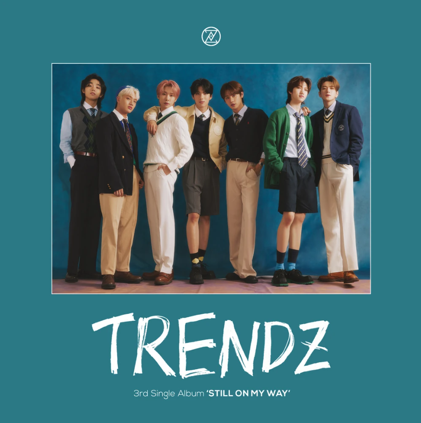 TRENDZ STILL ON MY WAY - Single cover artwork