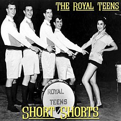Royal Teens — Short Shorts cover artwork