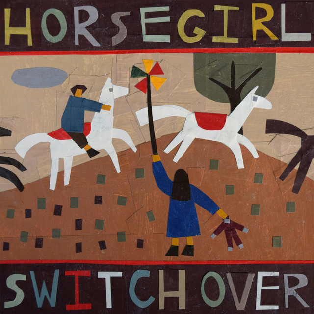 Horsegirl — Switch Over cover artwork