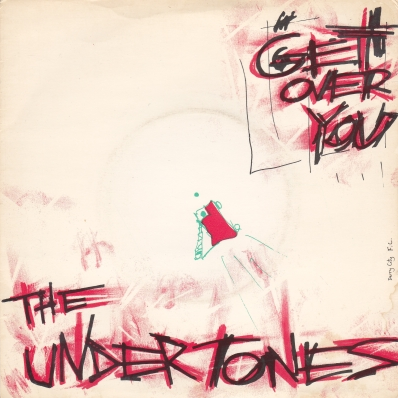 The Undertones — Get Over You cover artwork