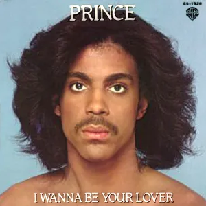 Prince — I Wanna Be Your Lover cover artwork
