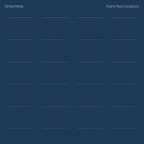 Simple Minds Real to Real Cacophony cover artwork