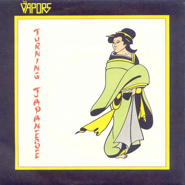 The Vapors — Turning Japanese cover artwork