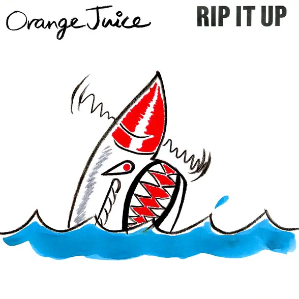 Orange Juice — Rip It Up cover artwork