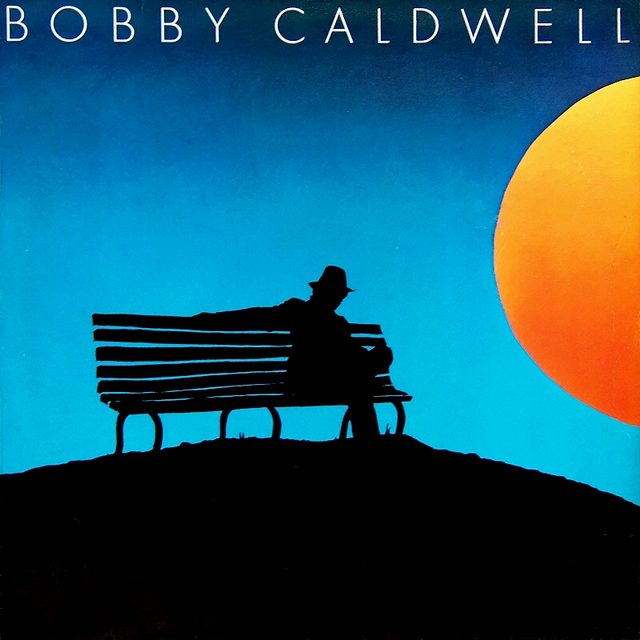 Bobby Caldwell — What You Won't Do For Love cover artwork
