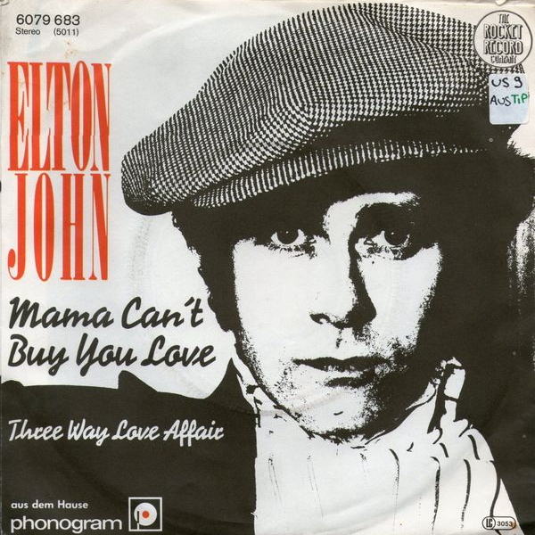 Elton John — Mama Can't Buy You Love cover artwork