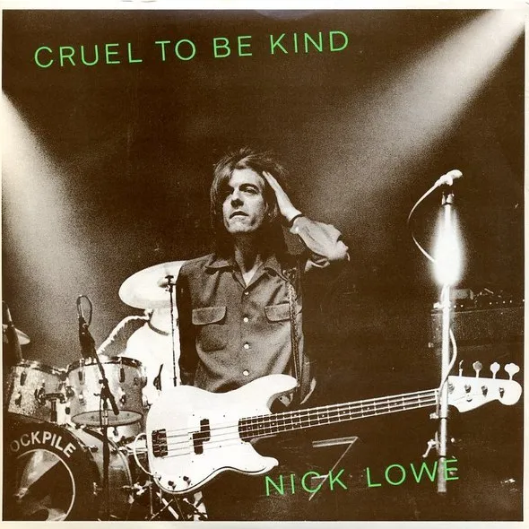 Nick Lowe — Cruel to Be Kind cover artwork
