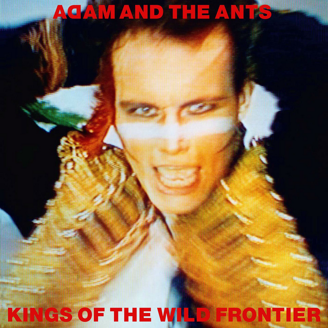 Adam and the Ants Kings of the Wild Frontier cover artwork
