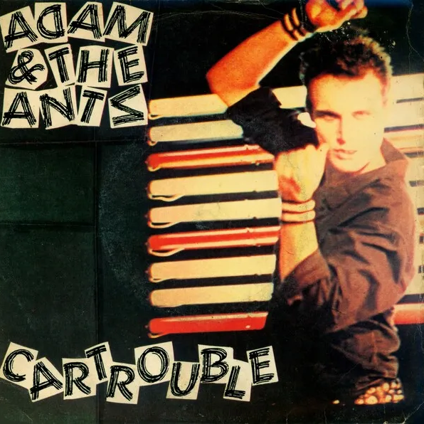 Adam and the Ants — Cartrouble cover artwork