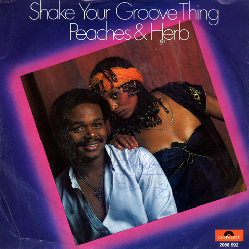 Peaches &amp; Herb — Shake Your Groove Thing cover artwork