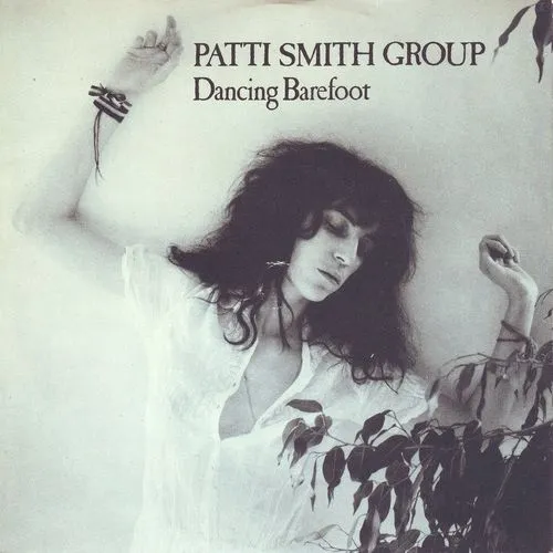 Patti Smith Group — Dancing Barefoot cover artwork