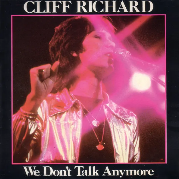 Cliff Richard — We Don't Talk Anymore cover artwork