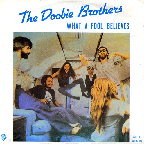 The Doobie Brothers — What a Fool Believes cover artwork