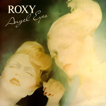 Roxy Music — Angel Eyes cover artwork