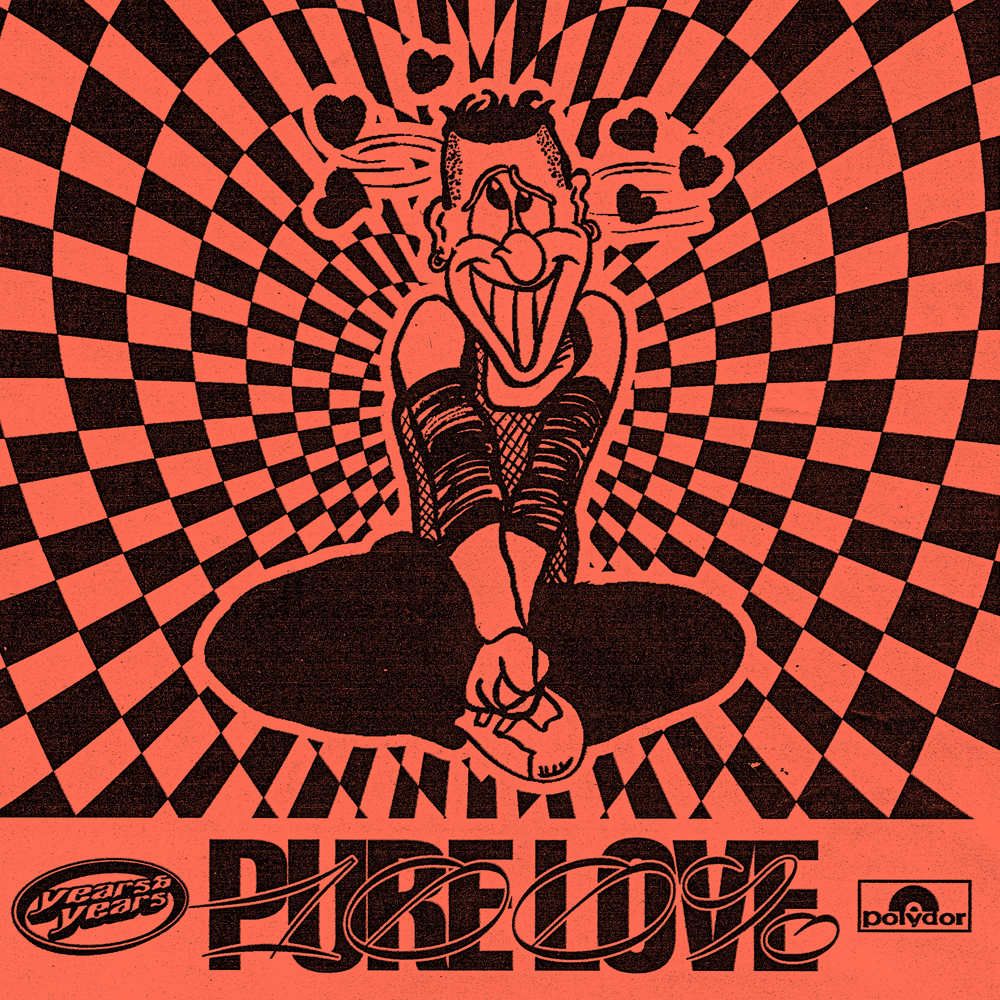Years &amp; Years — 100% Pure Love cover artwork