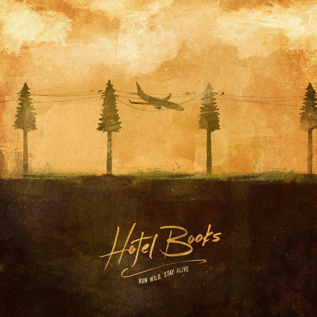 Hotel Books Run Wild, Stay Alive cover artwork