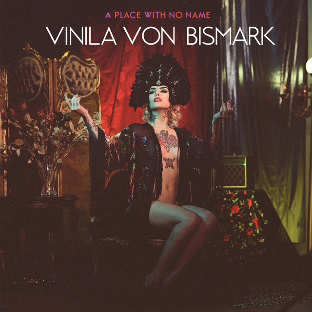 Vinila von Bismark — A Place With No Name cover artwork
